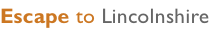 Escape to Lincolnshire